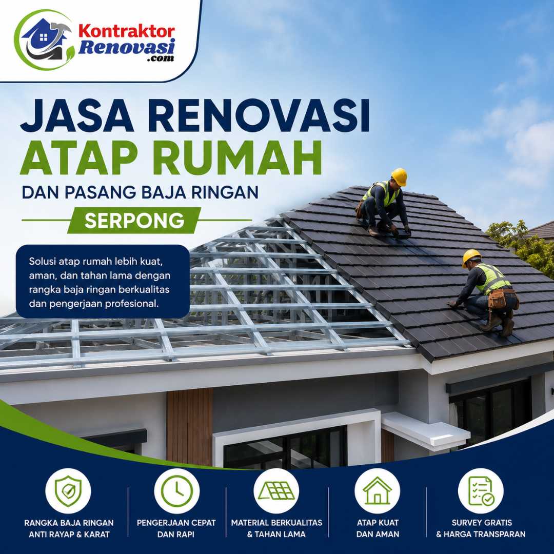 Jasa Renovasi Atap Rumah Serpong