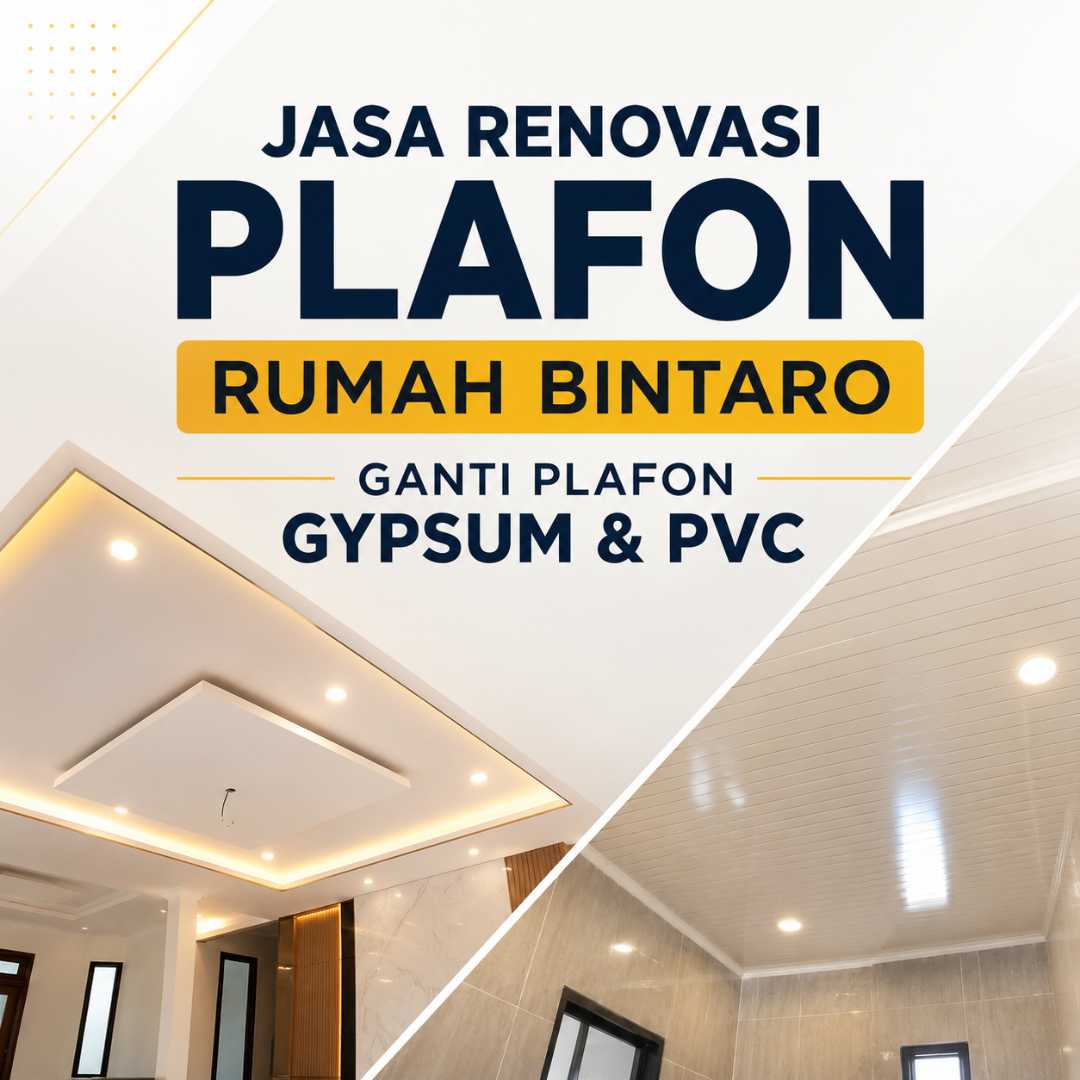 renovasi plafon bintaro