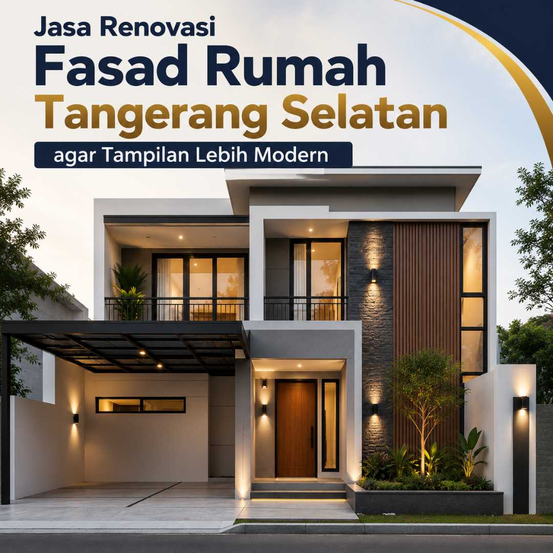 renovasi fasad rumah Tangerang Selatan