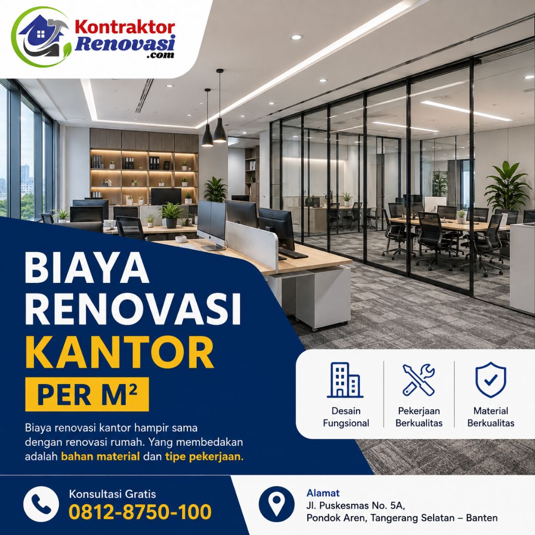 biaya renovasi kantor per m2