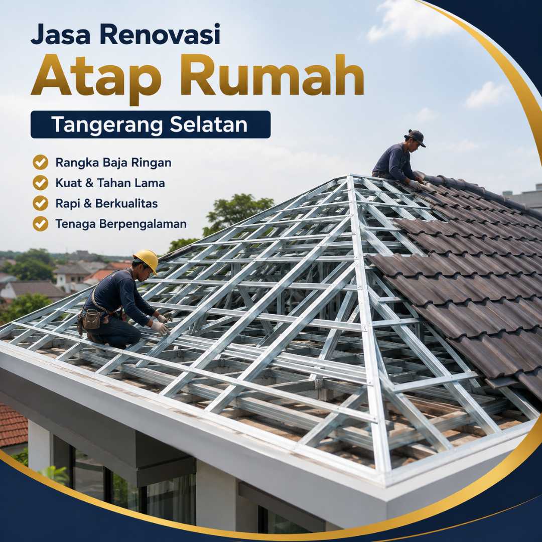 renovasi atap rumah Tangerang Selatan